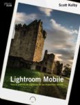 (PE) LIGHTROOM MOBILE de KELBY, SCOTT 