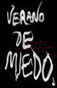VERANO DE MIEDO de MOLINERO, CARLOS 