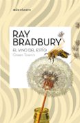 GREEN TOWN 1: EL VINO DEL ESTO di BRADBURY, RAY 