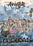 LA CIUDAD MINGOTE N 5: LA CIUDAD de MINGOTE, ANTONIO 