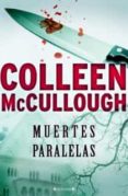 MUERTES PARALELAS de MCCULLOUGH, COLLEEN 