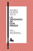 LA VENGANZA DE DON MENDO di MUOZ SECA, PEDRO 