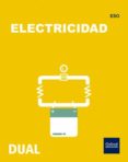 TECNOLOGIA ELECTRICIDAD (MODULO).(INICIA) di VV.AA. 