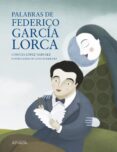 PALABRAS DE FEDERICO GARCIA LORCA de LOPEZ NARVAEZ, CONCHA 