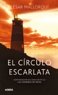 EL CIRCULO ESCARLATA de MALLORQUI, CESAR 