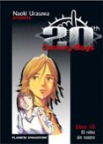 20TH CENTURY BOYS N10 de URASAWA, NAOKI 
