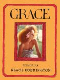 GRACE de CODDINGTON, GRACE 