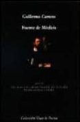 FUENTE DE MEDICIS (XVIII PREMIO INTERNACIONAL DE POESIA FUNDACION LOEWE) de CARNERO, GUILLERMO 