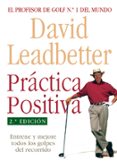 PRACTICA POSITIVA (2 ED.) de LEADBETTER, DAVID 