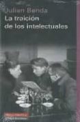 LA TRAICION DE LOS INTELECTUALES de BENDA, JULIEN 