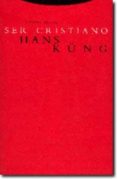 SER CRISTIANO (5 ED.) de KUNG, HANS 