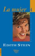 LA MUJER de STEIN, EDITH 