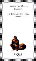 EL LUGAR DEL HIJO de PANERO, LEOPOLDO MARIA 