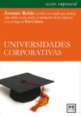 UNIVERSIDADES CORPORATIVAS di RUBIO, ANTONIO 