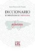 DICCIONARIO ETIMOLOGICO DE TOPONIMIA ASTURIANA di CONCEPCION SUAREZ, JULIO 