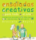 ENSALADAS CREATIVAS PARA TODO EL AO de BAJRAJ, GRACIELA 