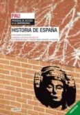 PAU ANDALUCIA HISTORIA DE ESPAA di VV.AA. 