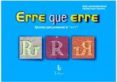 ERRE QUE ERRE: EJERCICIOS PARA PRONUNCIAR LA RR/R de BACH ALEMANY, FRANCISCA  BERDEJO BENEDI, MARIA JOSE 
