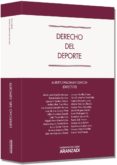 DERECHO DEL DEPORTE de PALOMAR OLMEDA, ALBERTO 