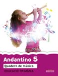 ANDANTINO 5 VALENCIA ED 2013 di VV.AA. 