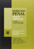 DERECHO PENAL. PARTE ESPECIAL de ROMEO CASABONA, CARLOS MARIA 