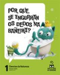 Portada de Proxecto: Viaxe ao centro da curiosidade. Ciencias da Natureza 1