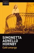 CAF AMARGO de AGNELLO HORNBY, SIMONETTA 