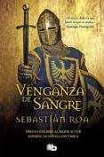 VENGANZA DE SANGRE de ROA, SEBASTIAN 