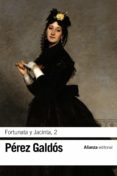 FORTUNATA Y JACINTA, 2 de PEREZ GALDOS, BENITO 