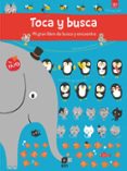 TOCA Y BUSCA MI GRAN LIBRO DE BUSCA Y ENCUENTRA de KAWAMURA, YAYO 