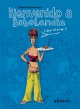 BIENVENIDO A BOBOLANDIA de DUPUY  BERBERIAN 