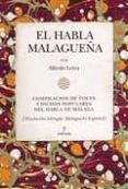 EL HABLA MALAGUEA de LEYVA, ALFREDO