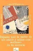 DEJAME QUE TE HABLE DE LOS NIOS Y NIAS CON AUTISMO EN TU ESCUEL A di HERNANDEZ CONESA, JUANA MARIA 