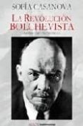 REVOLUCION BOLCHEVISTA di CASANOVA, SOFIA 