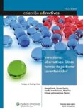 INVERSIONES ALTERNATIVAS: OTRAS FORMAS DE GESTIONAR LA RENTABILID AD de LOPEZ LUBIAN, FRANCISCO J.  HURTADO COLL, RAFAEL 