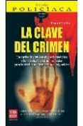 LA CLAVE DEL CRIMEN de TALLIS, FRANK 