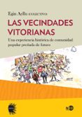 VECINDADES VITORIANAS di VV.AA. 