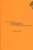 RELIGIO Y OTROS POEMAS de PIERA GIL, CARLOS 