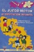 EL JUEGO MOTOR EN EDUCACION INFANTIL di NAVARRO ADELANTADO, VICENTE 