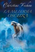 MELODIA OSCURA di FEEHAN, CHRISTINE 