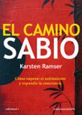EL CAMINO SABIO di RAMSER, KARSTEN 