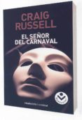 EL SEOR DEL CARNAVAL de RUSSELL, CRAIG 