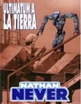 NATHAN NEVER: ULTIMATUM A LA TIERRA di VV.AA. 