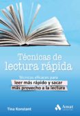 TECNICAS DE LECTURA RAPIDA de KONSTANT, TINA 