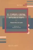EL ESPIRITU LIBERAL. ANTOLOGIA DE ENSAYOS di PEREZ DE AYALA, RAMON 