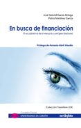 EN BUSCA DE FINANCIACION: EL ECOSISTEMA DE INVERSORES Y EMPRENDED ORES di VV.AA. 