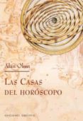 LAS CASAS DEL HOROSCOPO: UNA INTRODUCCION de OKEN, ALAN 