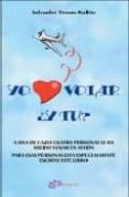 YO AMO VOLAR Y TU? di TOMAS RUBIO, SALVADOR 