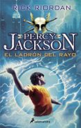 EL LADRON DEL RAYO (PERCY JACKSON Y LOS DIOSES DEL OLIMPO I) di RIORDAN, RICK 