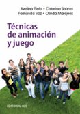TECNICAS DE ANIMACION Y JUEGO di VV.AA. 